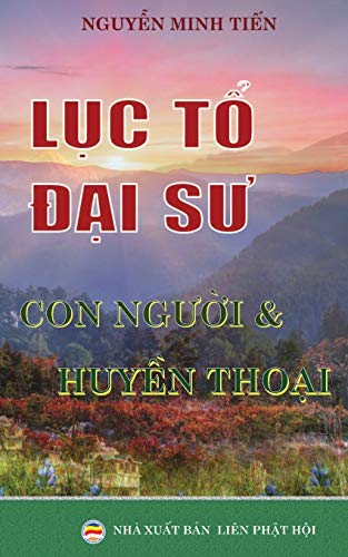 L?C T? ?É?I Su: Con Ngu?I V?á Huy?N Tho?I (Vietnamese Edition)