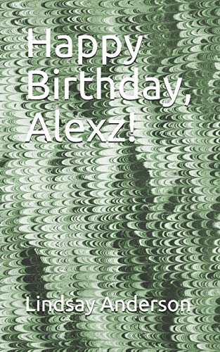 Happy Birthday, Alexz! (Alexz Ferretti)