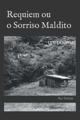 Requiem Ou O Sorriso Maldito: Um Poema (Portuguese Edition)