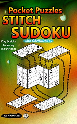 Pocket Puzzles Stitch Sudoku With Candidates: Play Sudoku Following The Stitches