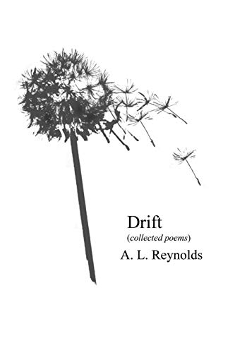 Drift: (Collected Poems)