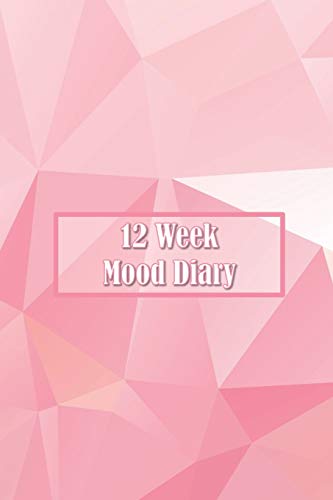 12 Week Mood Diary: One Page Per Day - 9781092427203