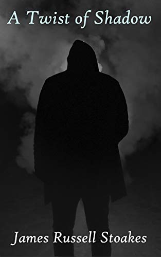 A Twist Of Shadow (Shades Of Darkness)