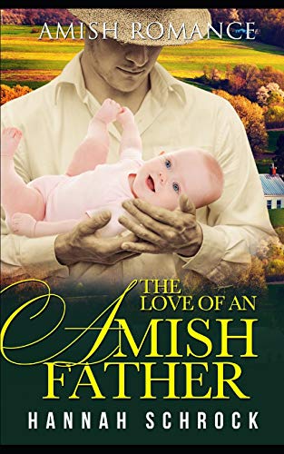 The Love Of An Amish Father