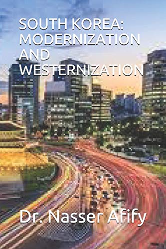South Korea: Modernization And Westernization