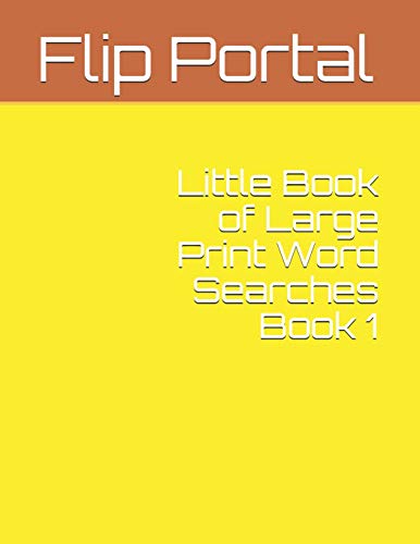 Little Book Of Large Print Word Searches Book 1 (Yellow Series)