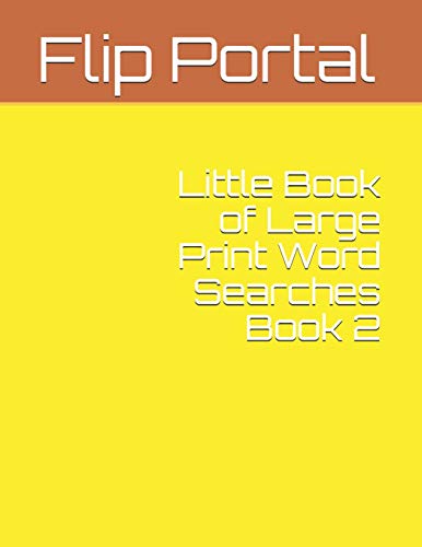 Little Book Of Large Print Word Searches Book 2 (Yellow Series)