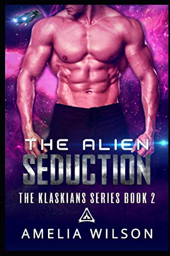 The Alien Seduction (The Klaskians Series)