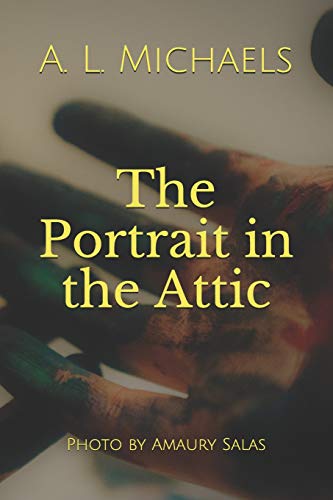 The Portrait In The Attic