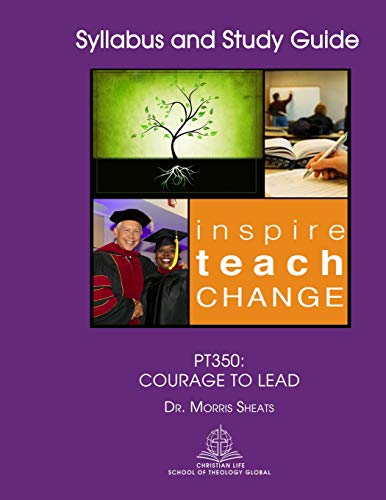 Pt350: Courage To Lead