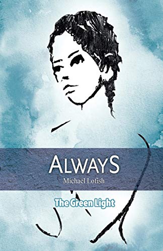 Always: The Green Light