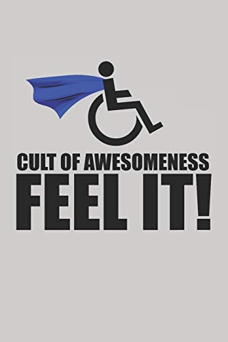 Cult Of Awesomeness - Feel It!: 100 Pages, 6 X 9 In (15.2 X 22.9 Cm)