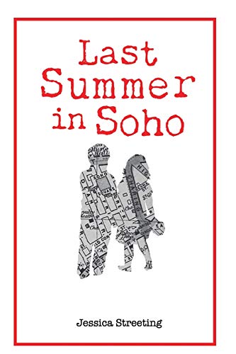 Last Summer In Soho