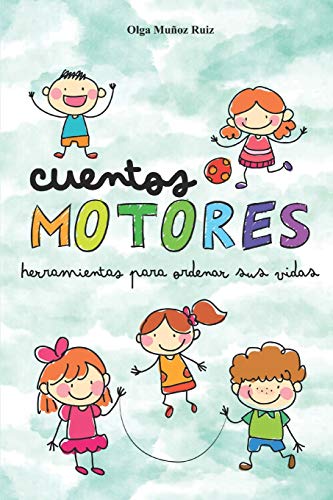 Cuentos Motores (Spanish Edition)