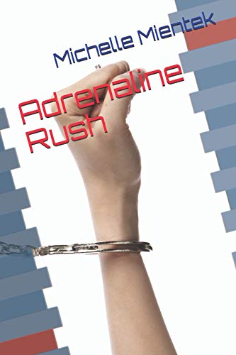 Adrenaline Rush