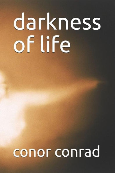 Darkness Of Life