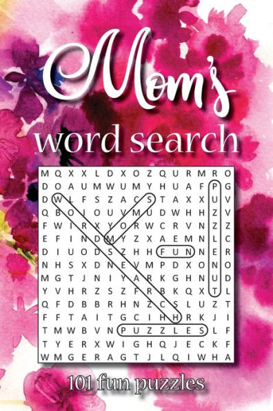 Mom?S Word Search: 101 Fun Puzzles (Puzzlenut's Cracking Puzzles)