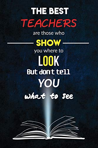 Class Gift For Teacher: The Best Teachers – Appreciation & Gratitude