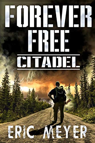 Citadel (Forever Free)