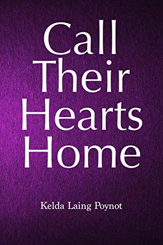 Call Their Hearts Home