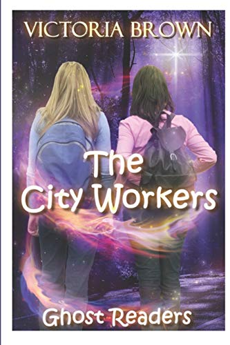 The City Workers: Ghost Readers