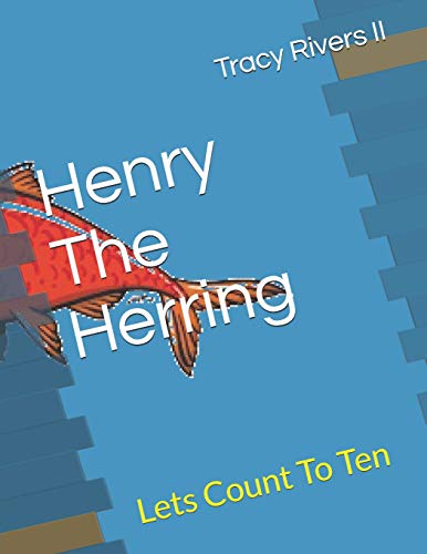 Henry The Herring: Lets Count To Ten