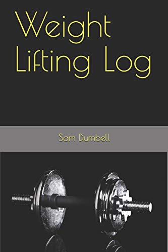 Weight Lifting Log
