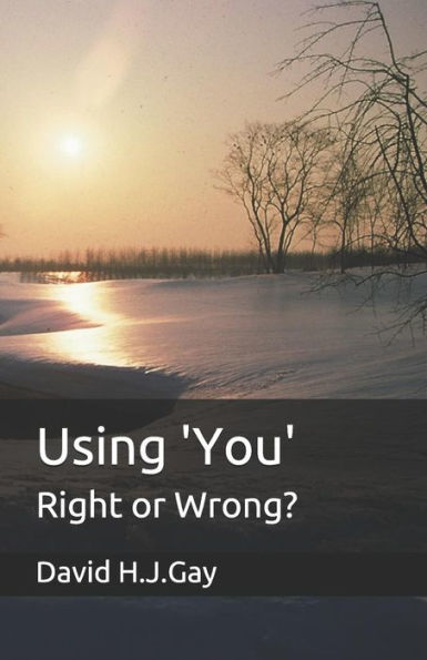 Using 'You': Right Or Wrong?