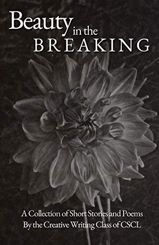 Beauty In The Breaking