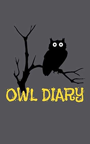 Owl Diary: 100 Pages 5' X 8'