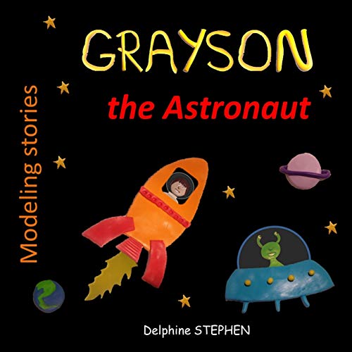 Grayson The Astronaut