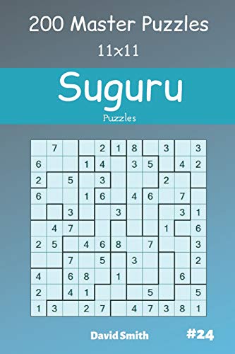 Suguru Puzzles - 200 Master Puzzles 11X11 Vol.24