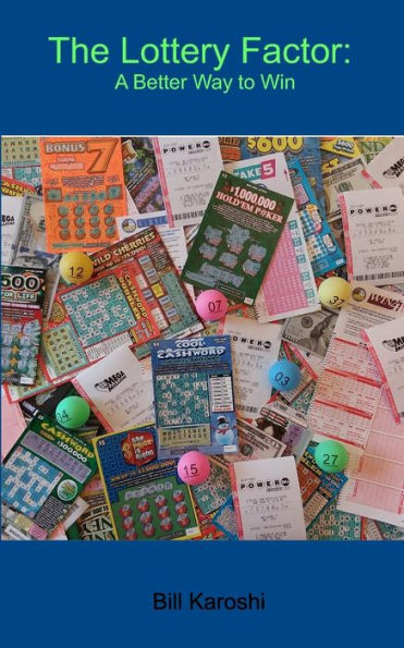 The Lottery Factor:: A Better Way to Win