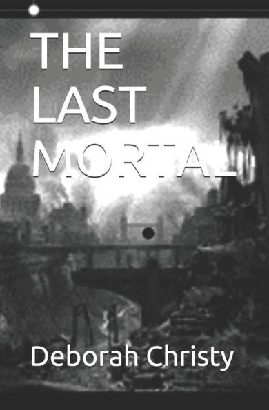 The Last Mortal