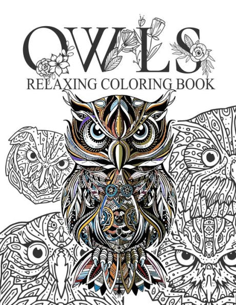 Owls Relaxing coloring book: Owls Adult Colouring Book: Relaxing Designs to Color for Adults,More than 30 designs