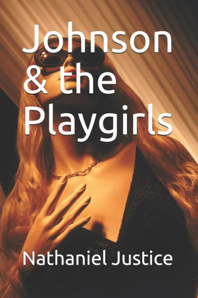 Johnson & The Playgirls