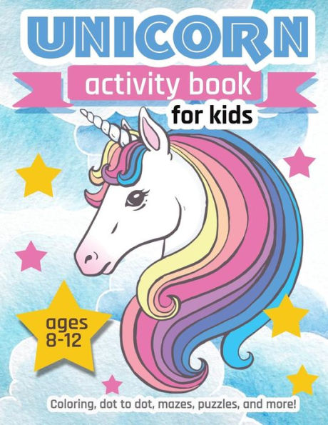 Unicorn Activity Book: For Kids Ages 8-12 | 100 Pages Of Fun Educational Activities For Kids, 8.5 X 11 Inches