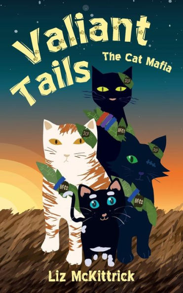VALIANT TAILS: The Cat Mafia