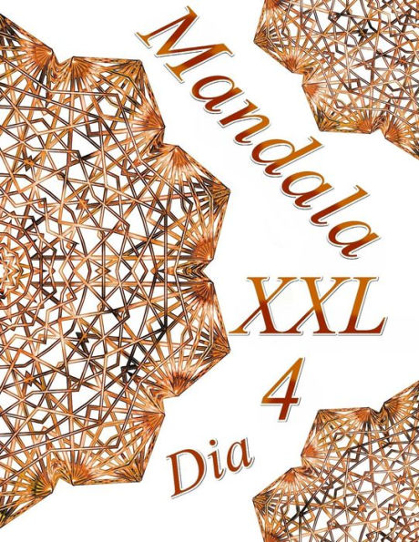 Mandala Dia Xxl 4: Libro Para Colorear Para Adultos (Spanish Edition)