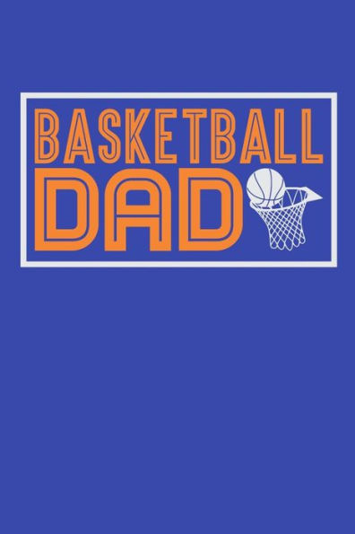 Basketball Dad - 9781095808467