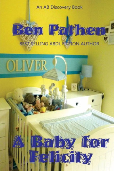 A Baby for Felicity