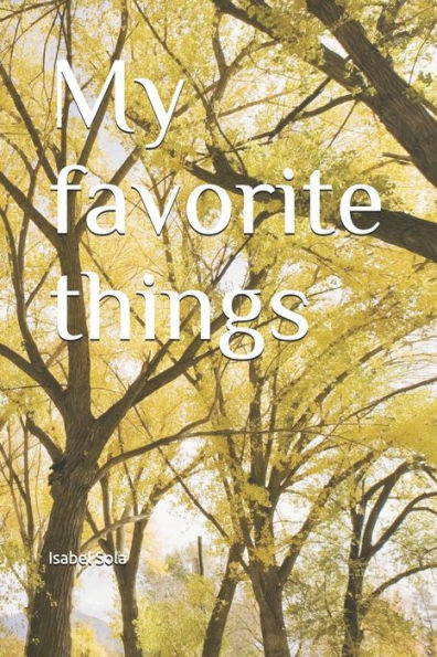 My Favorite Things - 9781095818640