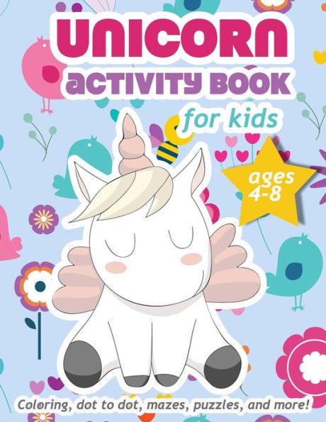 Unicorn Activity Book For Kids: Ages 4-8 | 100 pages of Fun Educational Activities for Kids, 8.5 x 11 inches