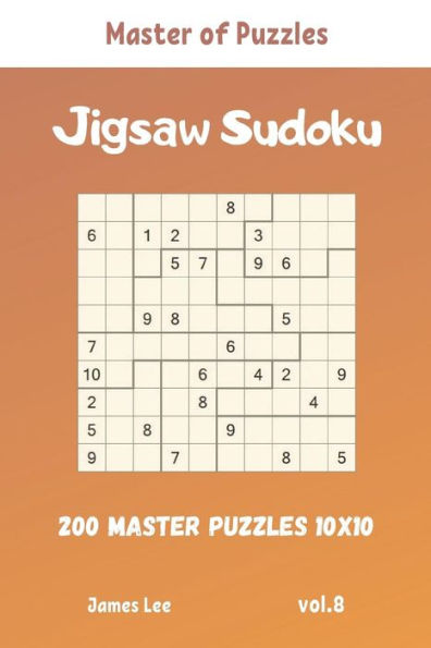 Master Of Puzzles - Jigsaw Sudoku 200 Master Puzzles 10X10 Vol.8