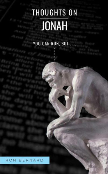 Thoughts On Jonah: You Can Run, But...