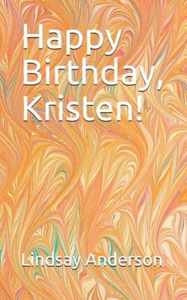 Happy Birthday, Kristen! (Kristen Kolton)