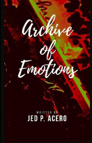 Archive of Emotions (3)
