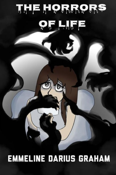 The Horrors of Life
