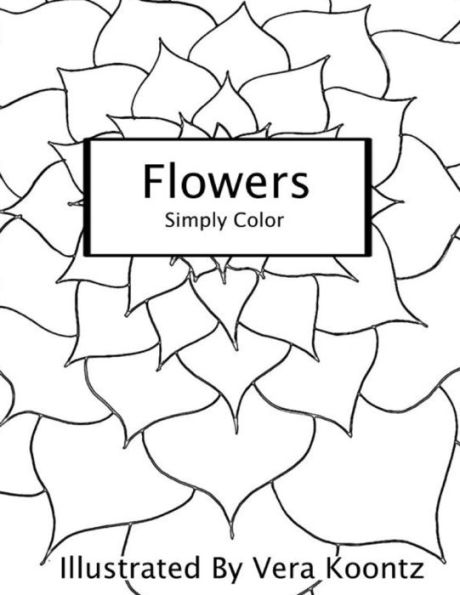 Flowers: Simply Color
