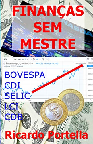 Finan?as Sem Mestre (Portuguese Edition)